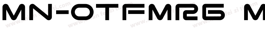 MN-OTFmr6 Mzn Regular字体转换